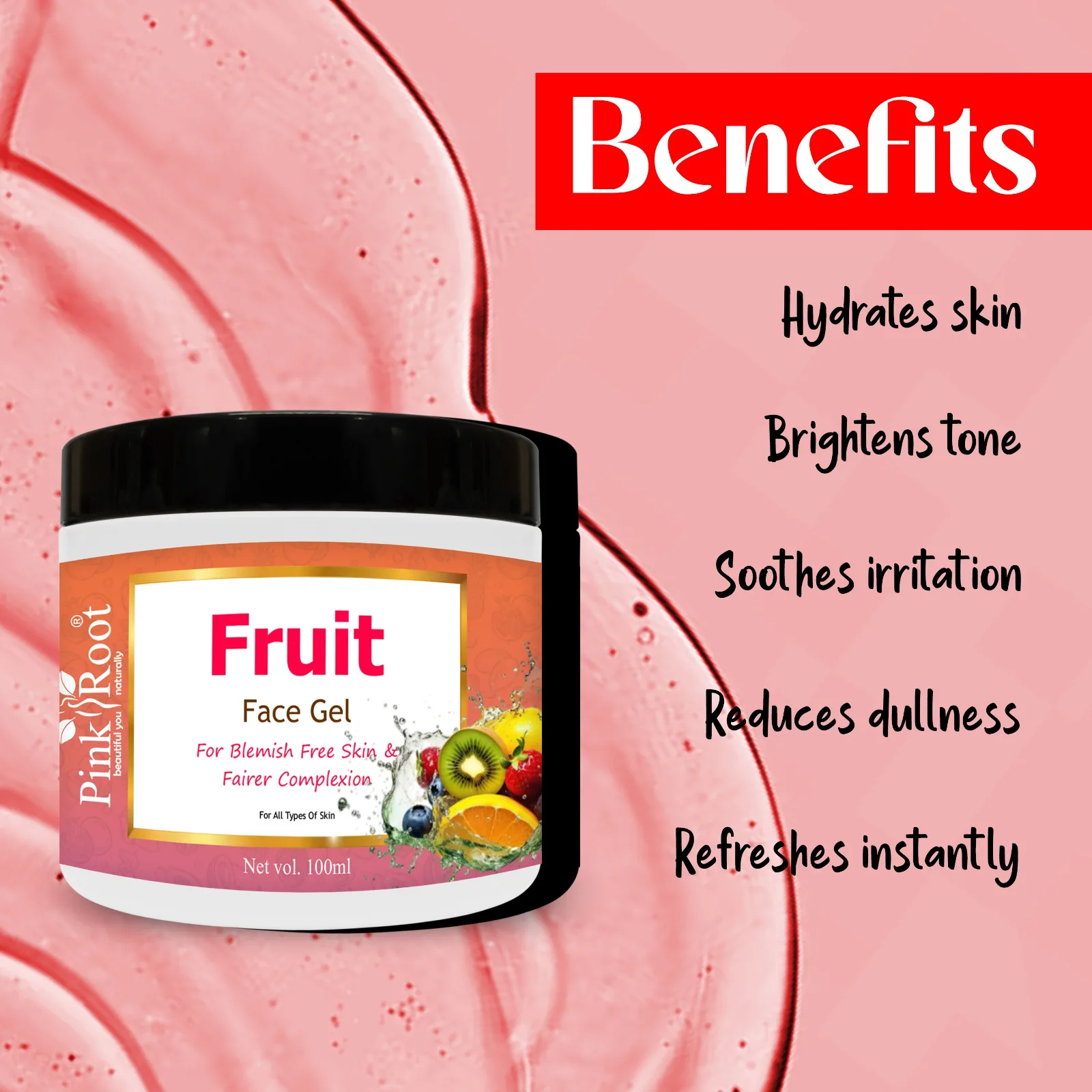Pink Root Mix Fruit Gel 100ml, Enriched with Aloe Vera & Papaya Extract,Vitamin E Oil for Removing dead cells & Nourishing Skin view 4