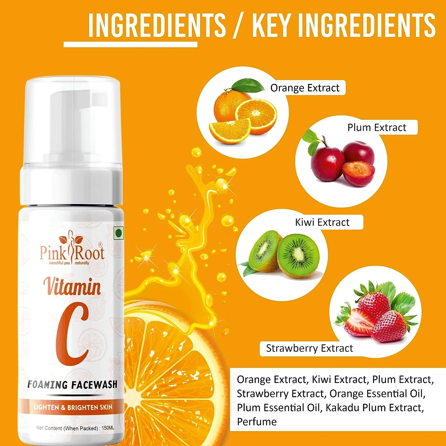 Pink Root Vitamin C Foaming Face Wash 150ml,  For Oil Control, Hydration, Brightening, Pore Cleansing, Detan, Pigmentation, Blemishes, Acne view 6